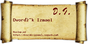 Dvorák Izmael névjegykártya
